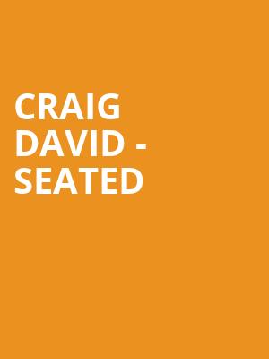 Craig David - Seated at O2 Arena
